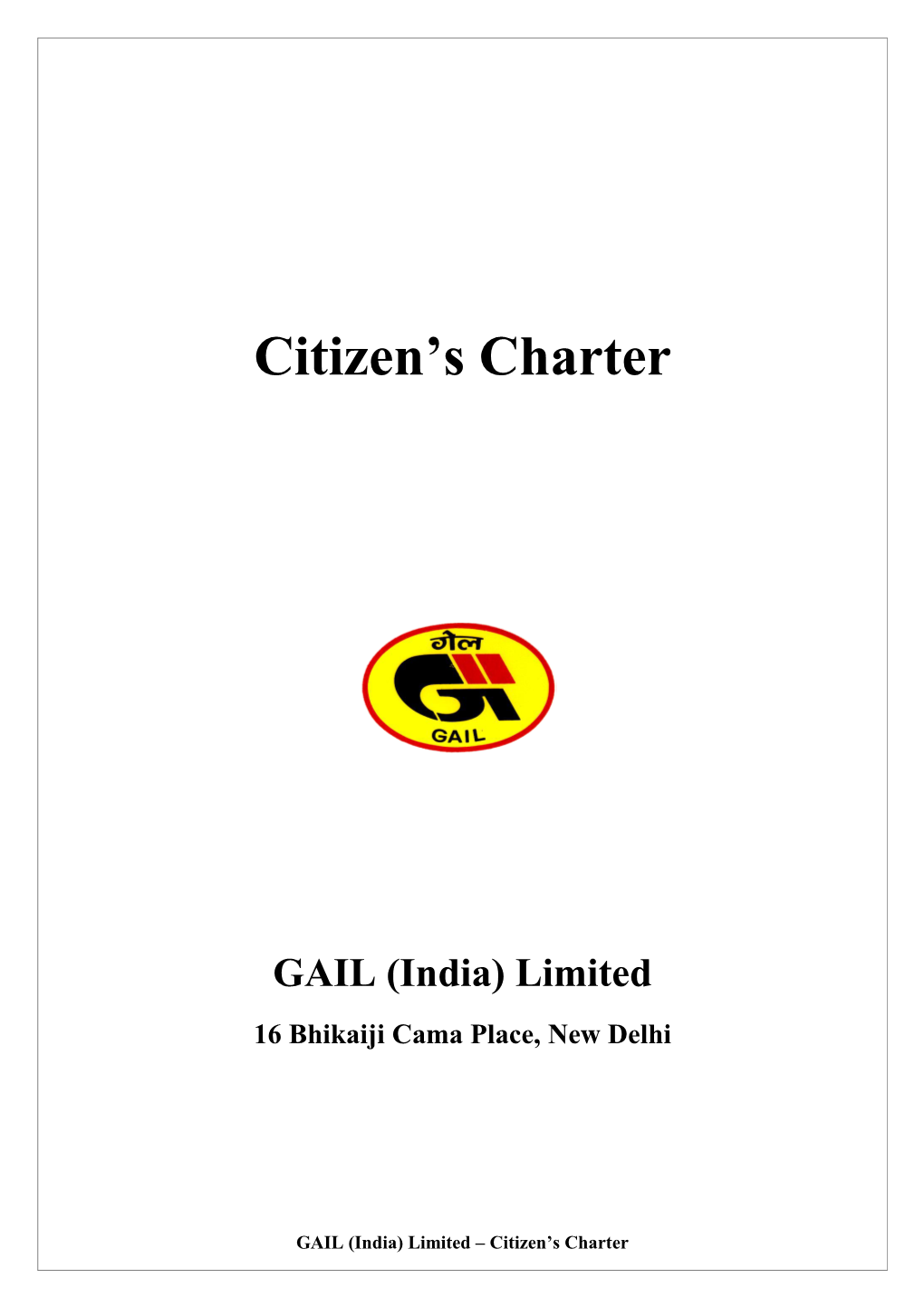 Citizen's Charter Is to Improve the Quality of Public Services