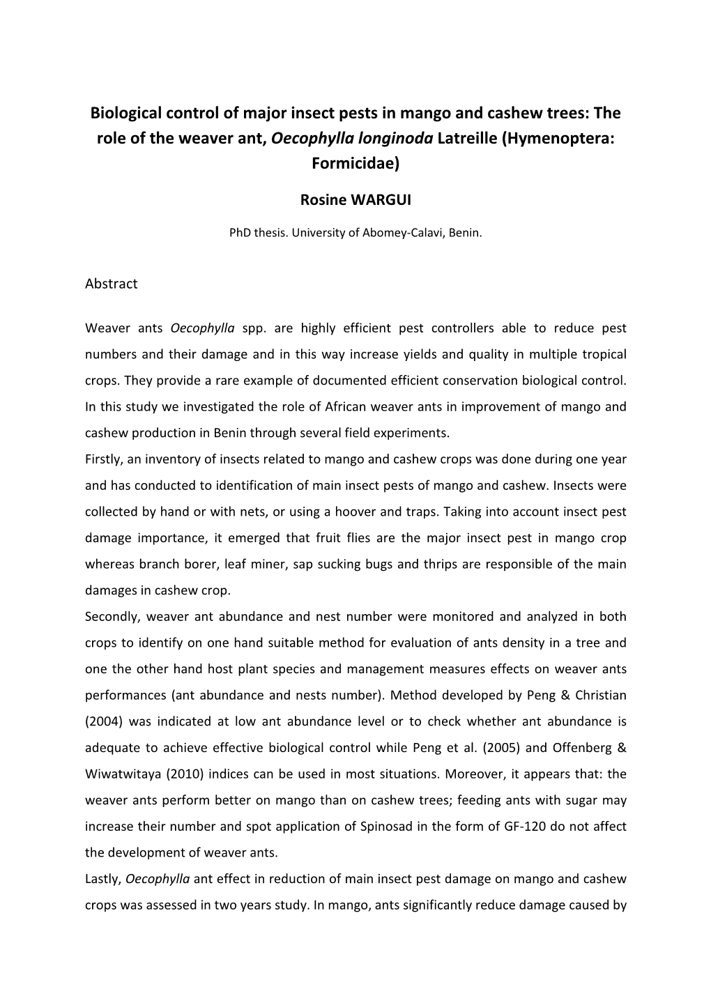 Biological Control of Major Insect Pests in Mango and Cashew Trees: the Role of the Weaver Ant, Oecophylla Longinoda Latreille (Hymenoptera: Formicidae)