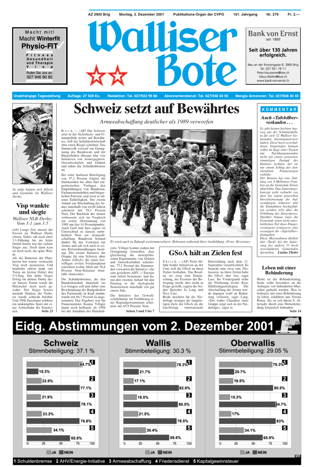 Oberwalliser Gemeinden Sehr Kritischen, Also Hoch Ver- Territorialreform Nicht Verwirk- Serbinn, Ernen, Mühlebach Und Reizen