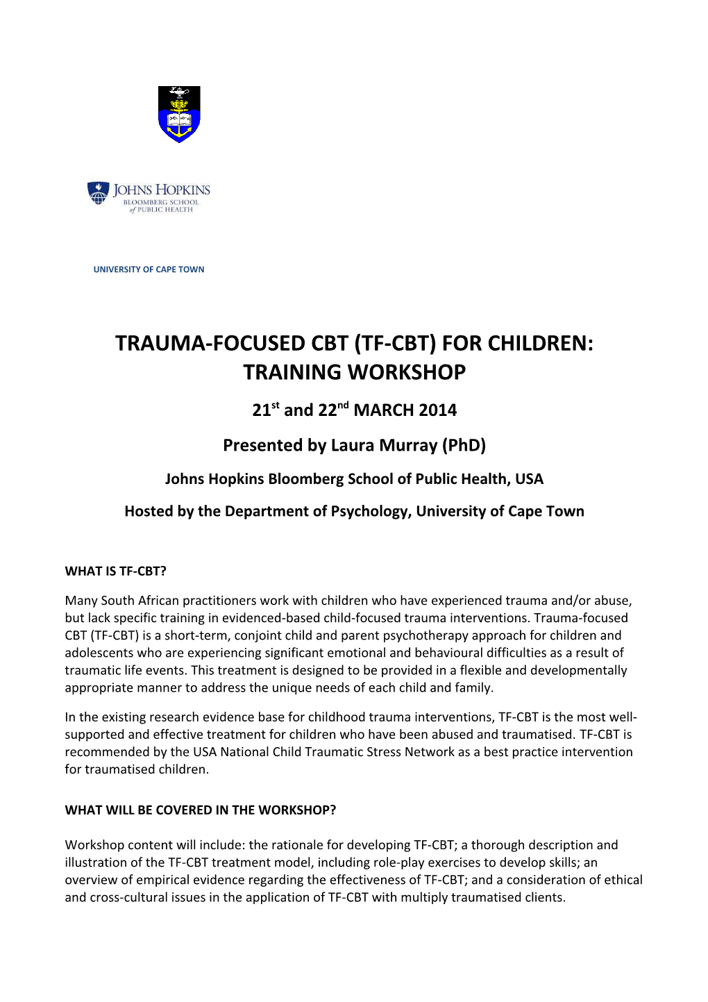 Trauma-Focused Cbt (Tf-Cbt) for Children: Training Workshop