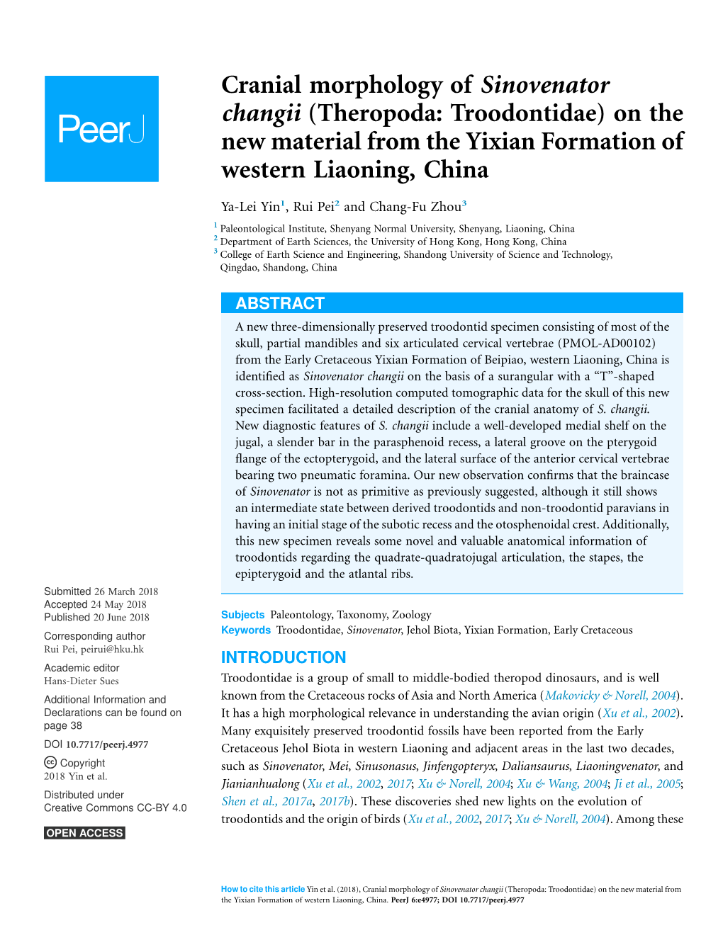 Cranial Morphology of Sinovenator Changii (Theropoda: Troodontidae) on the New Material from the Yixian Formation of Western Liaoning, China