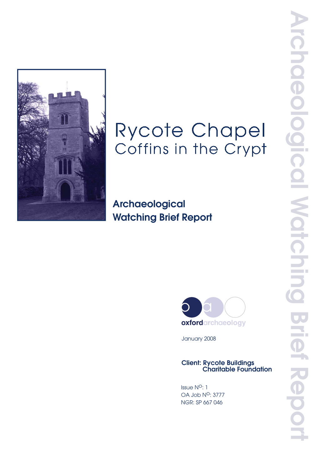 A Rchaeological W Atching Brief Report