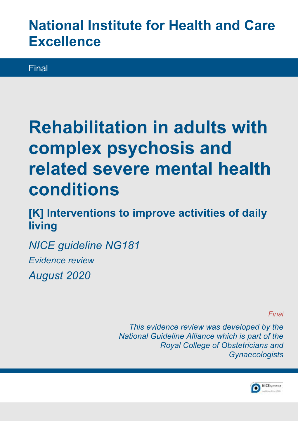 Interventions to Improve Activities of Daily Living NICE Guideline NG181 Evidence Review August 2020