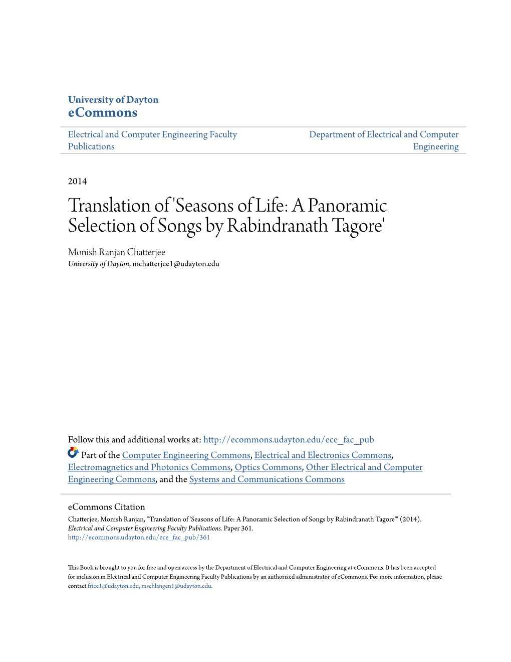 Translation of 'Seasons of Life: a Panoramic Selection of Songs by Rabindranath Tagore' Monish Ranjan Chatterjee University of Dayton, Mchatterjee1@Udayton.Edu