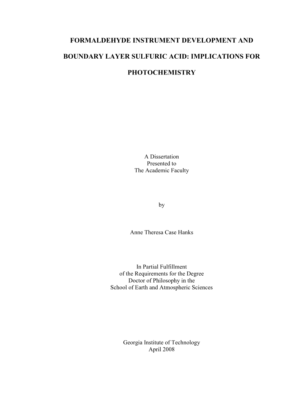 Formaldehyde Instrument Development And