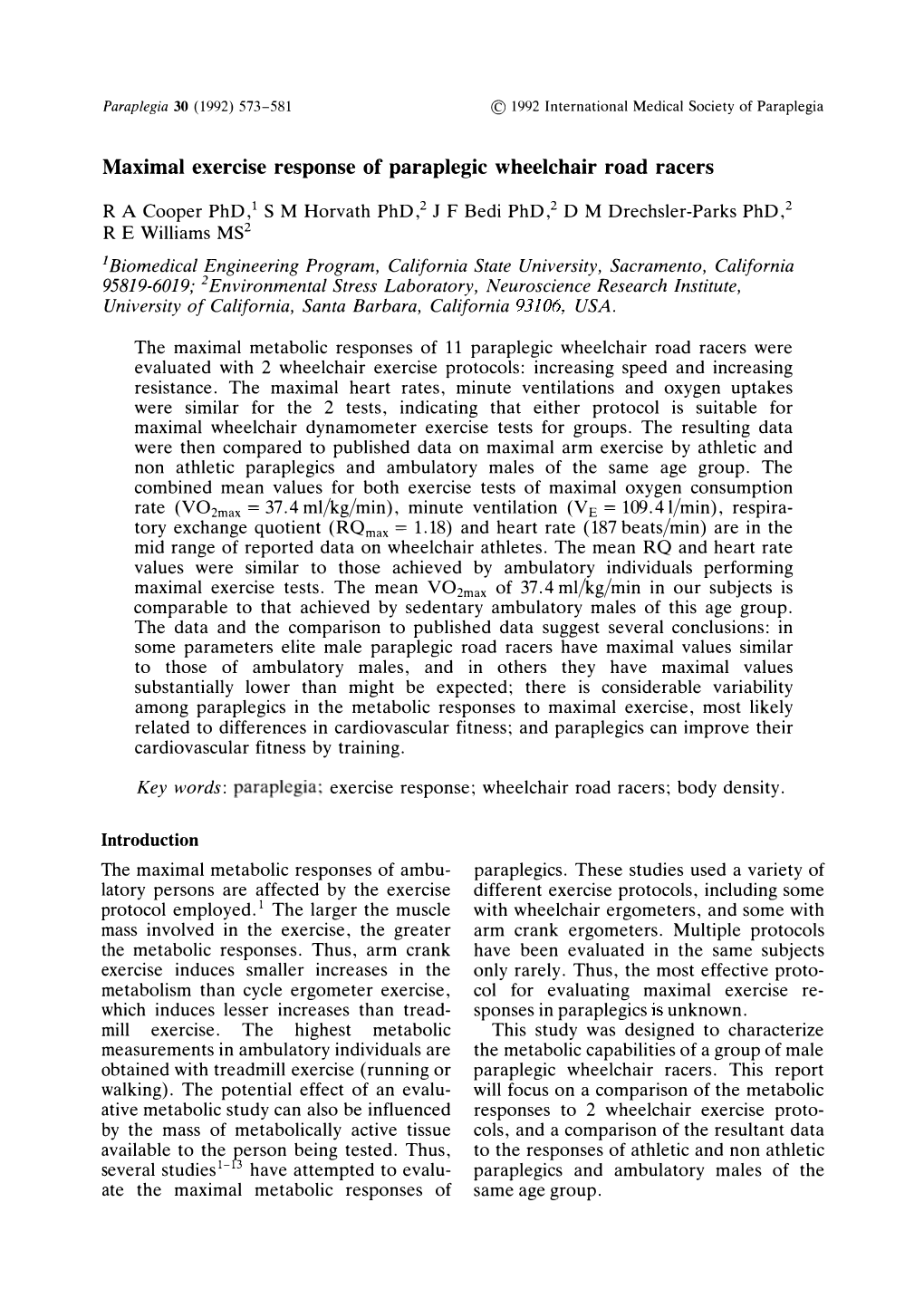 Maximal Exercise Response of Paraplegic Wheelchair Road Racers