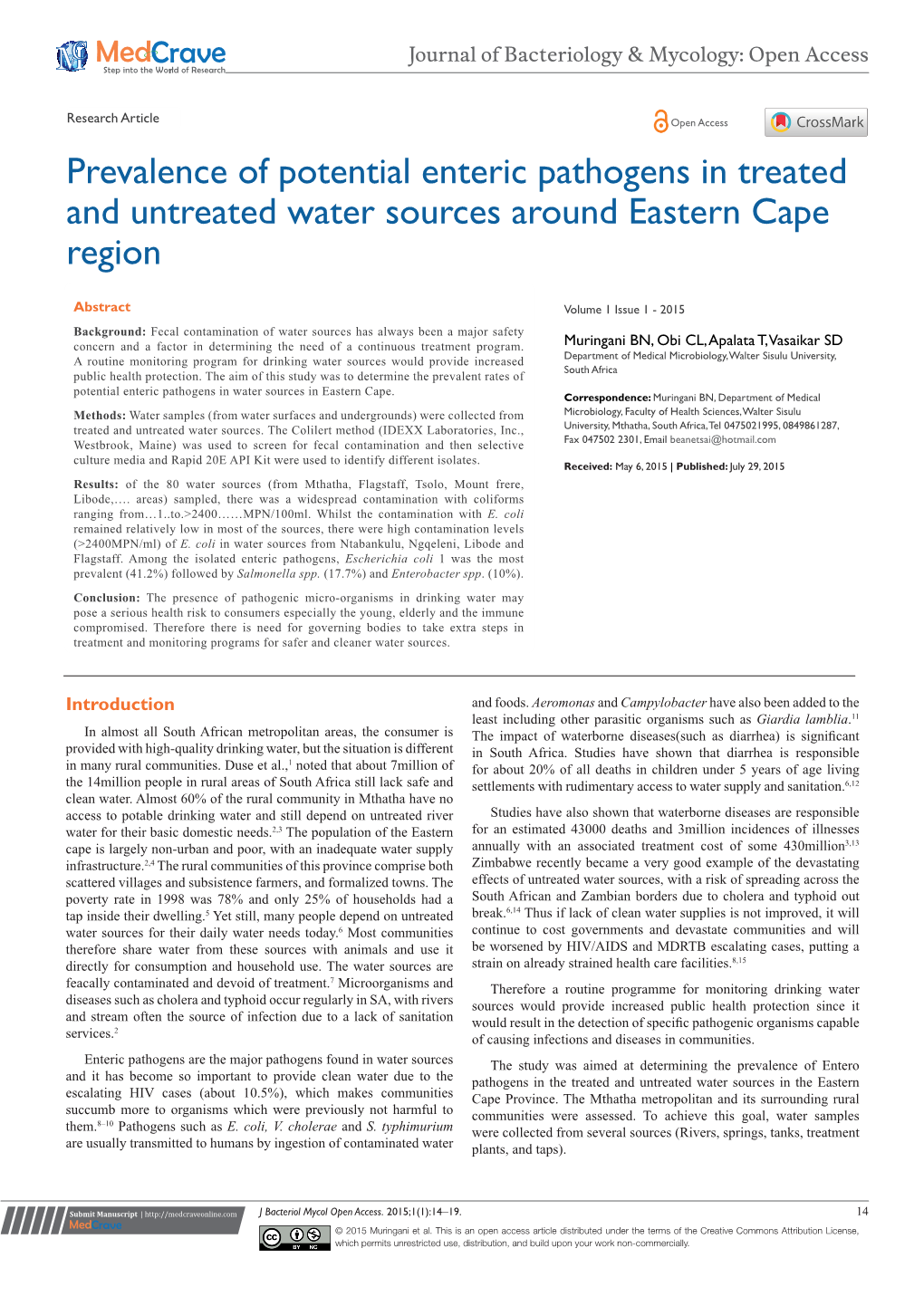 Prevalence of Potential Enteric Pathogens in Treated and Untreated Water Sources Around Eastern Cape Region