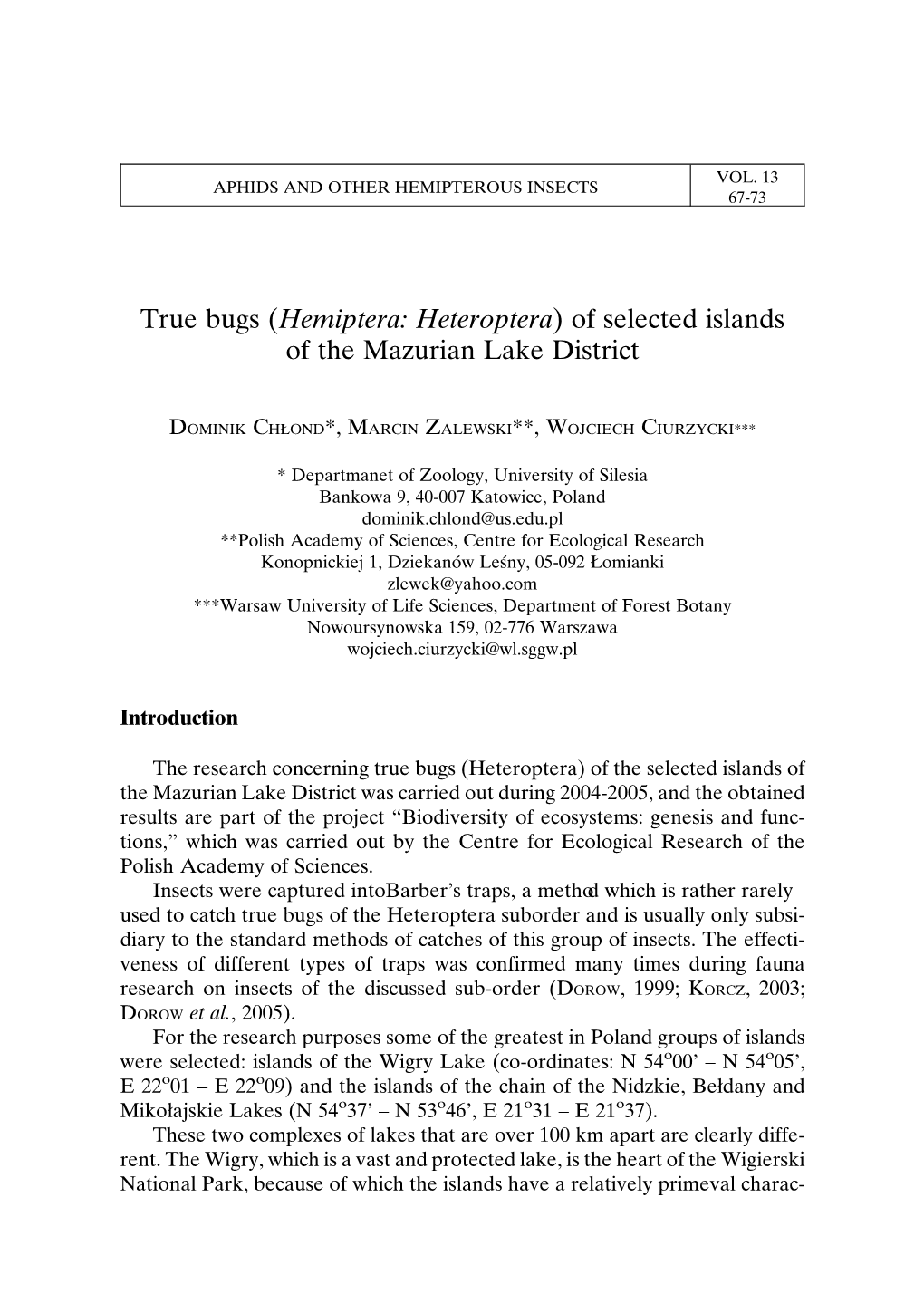 True Bugs (Hemiptera: Heteroptera) of Selected Islands of the Mazurian Lake District