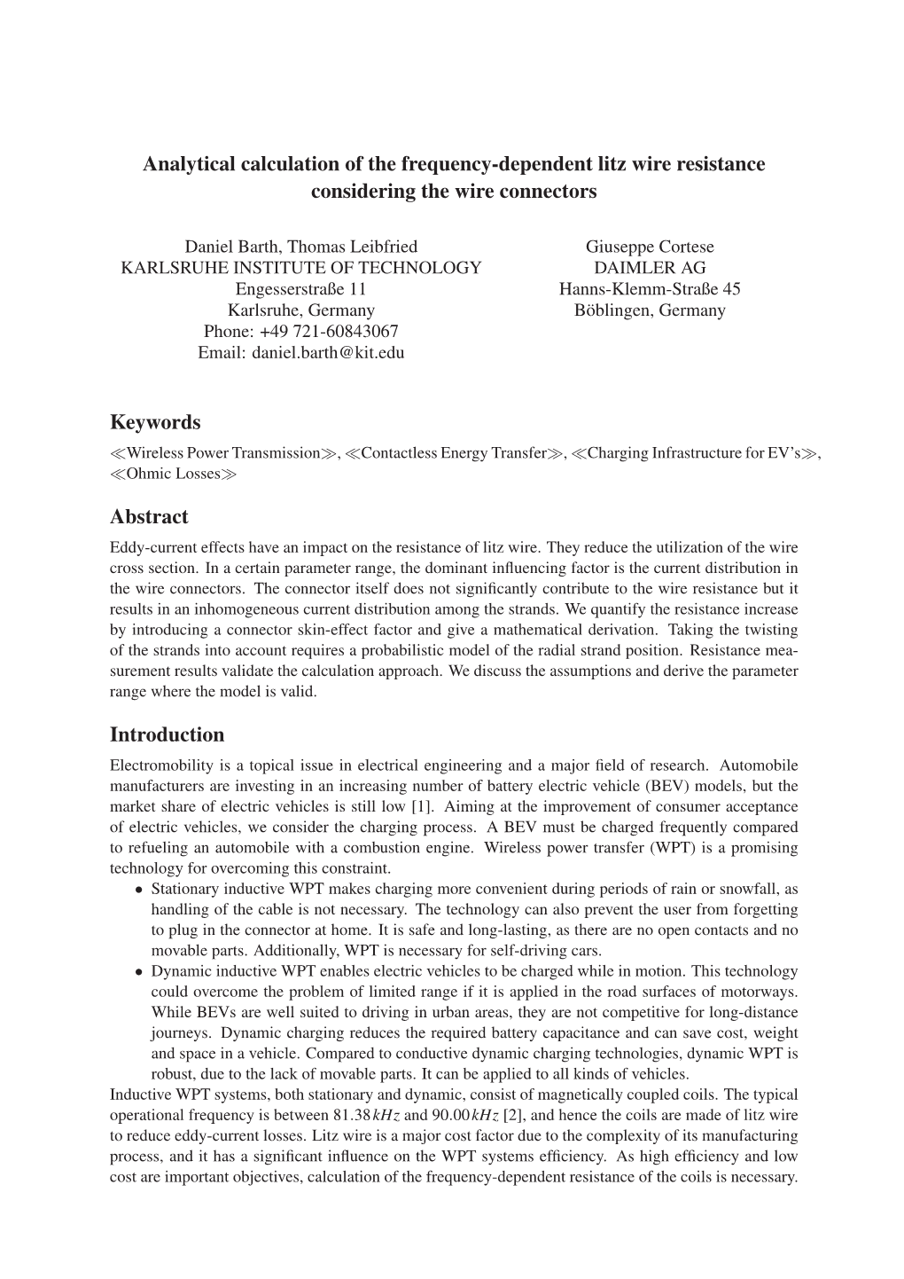 Analytical Calculation of the Frequency-Dependent Litz Wire Resistance Considering the Wire Connectors