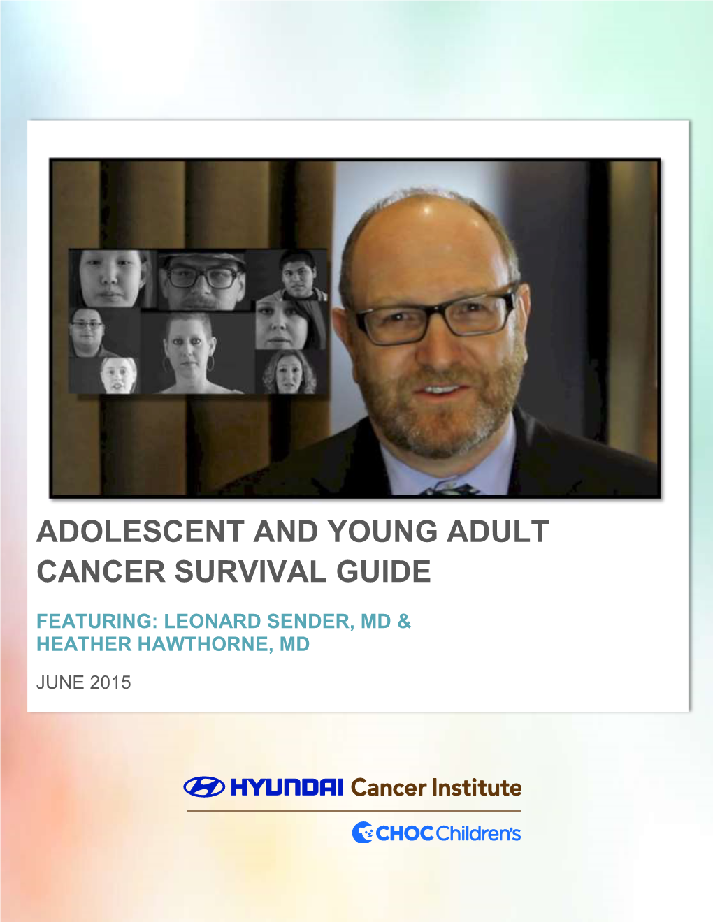 Adolescent and Young Adult Cancer Survival Guide