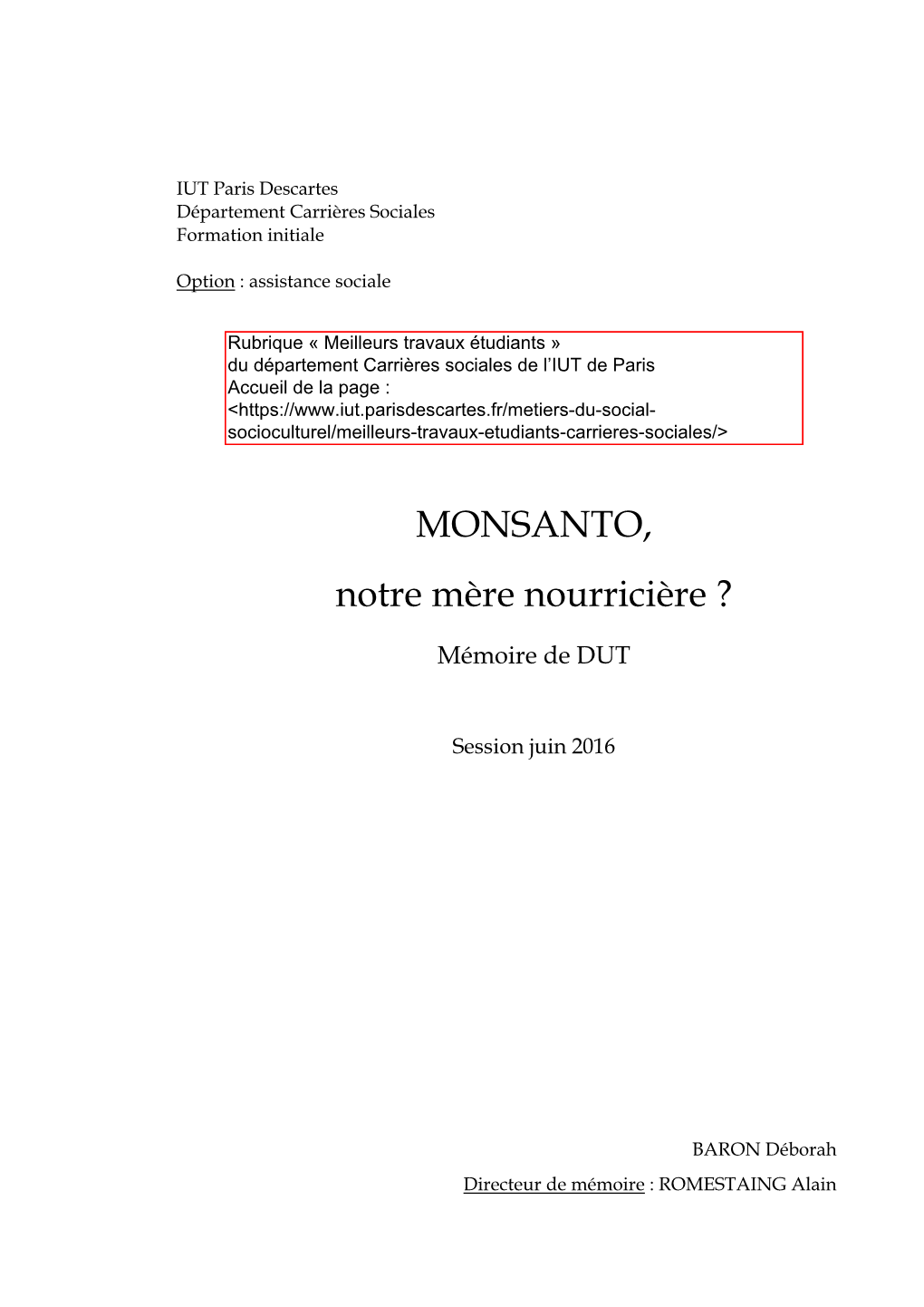 MONSANTO, Notre Mère Nourricière ?