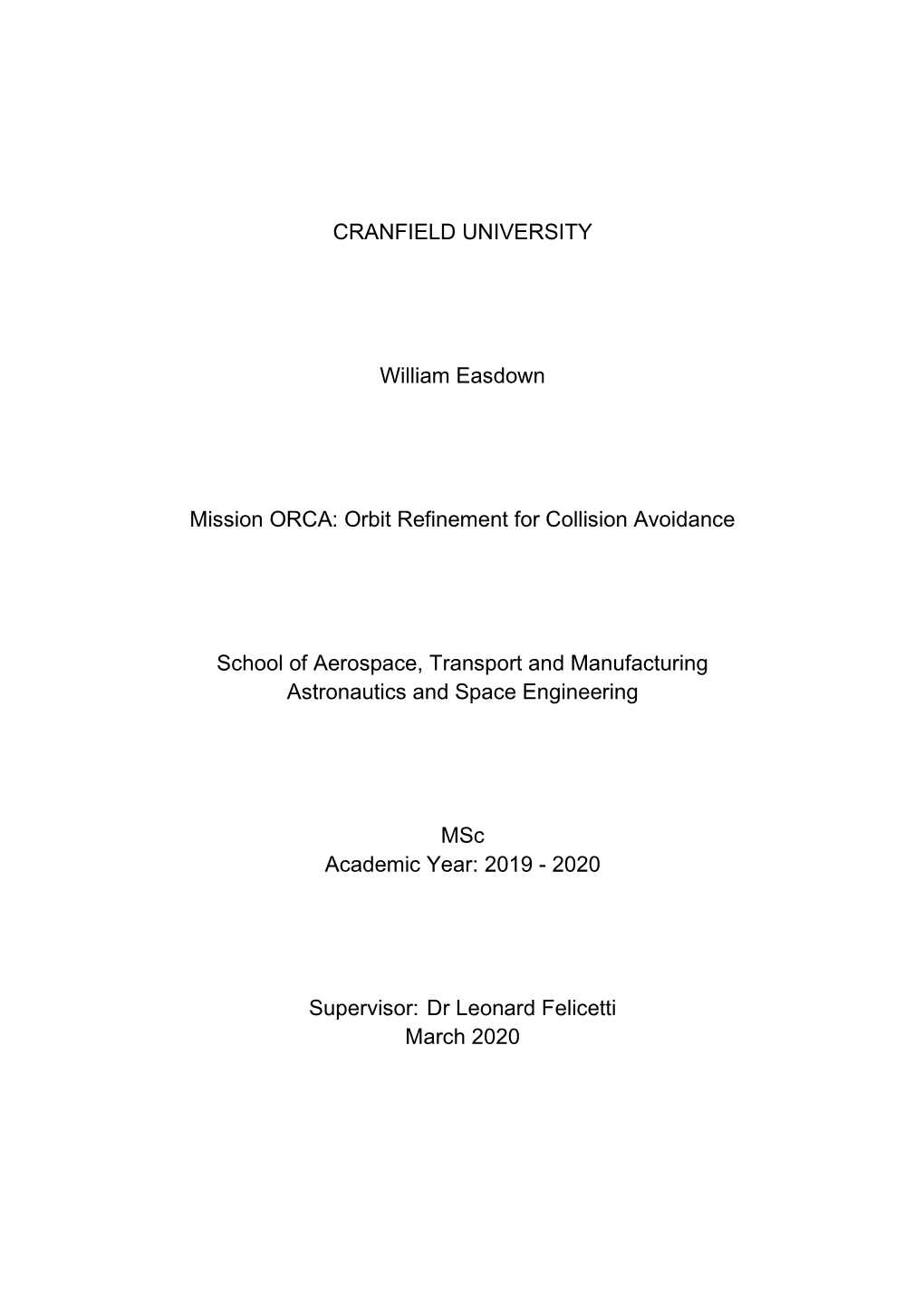 CRANFIELD UNIVERSITY William Easdown Mission ORCA: Orbit