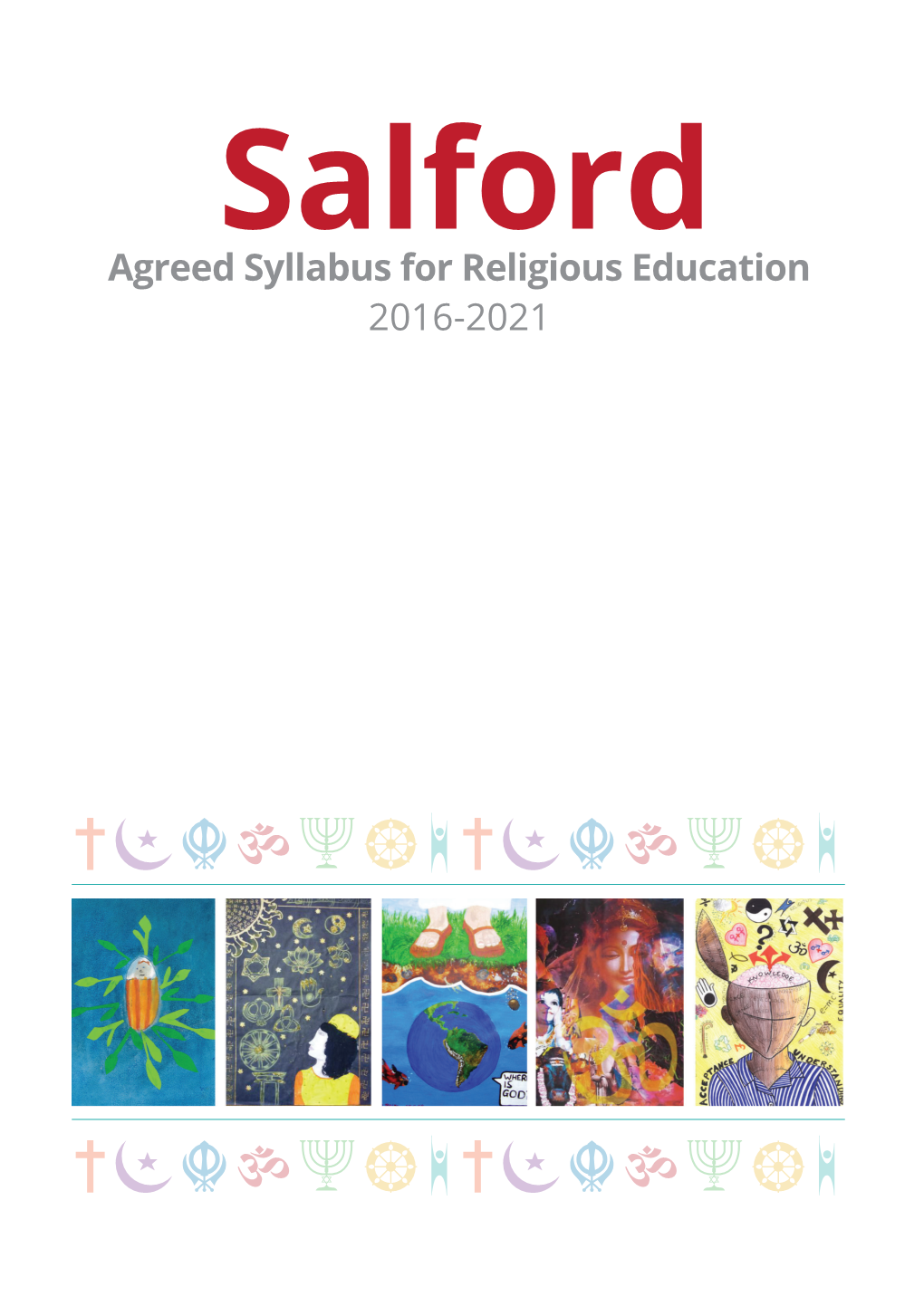 Salford SACRE Agreed Syllabus for RE