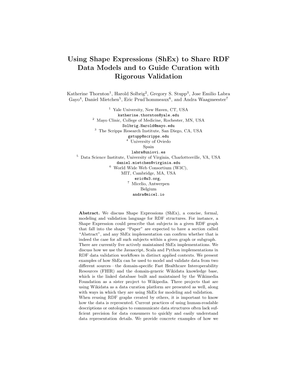 Using Shape Expressions (Shex) to Share RDF Data Models and to Guide Curation with Rigorous Validation