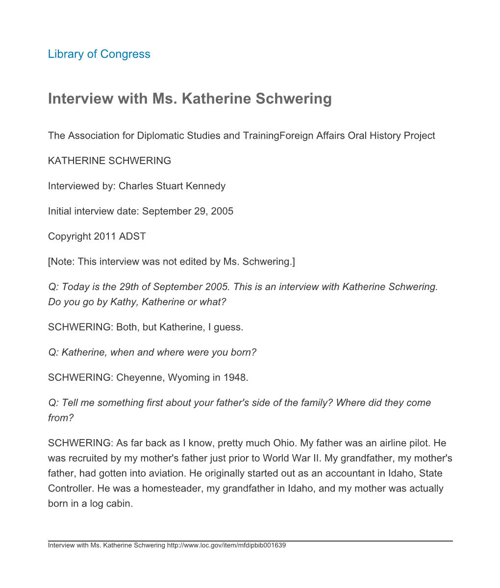 Interview with Ms. Katherine Schwering