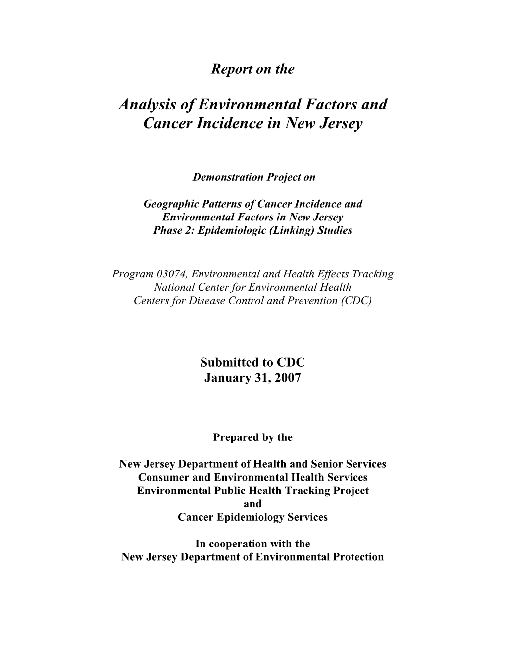 Analysis of Environmental Factors and Cancer Incidence in New Jersey