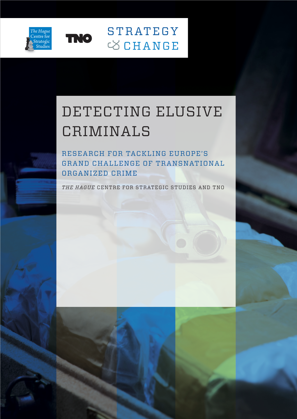 Detecting Elusive Criminals