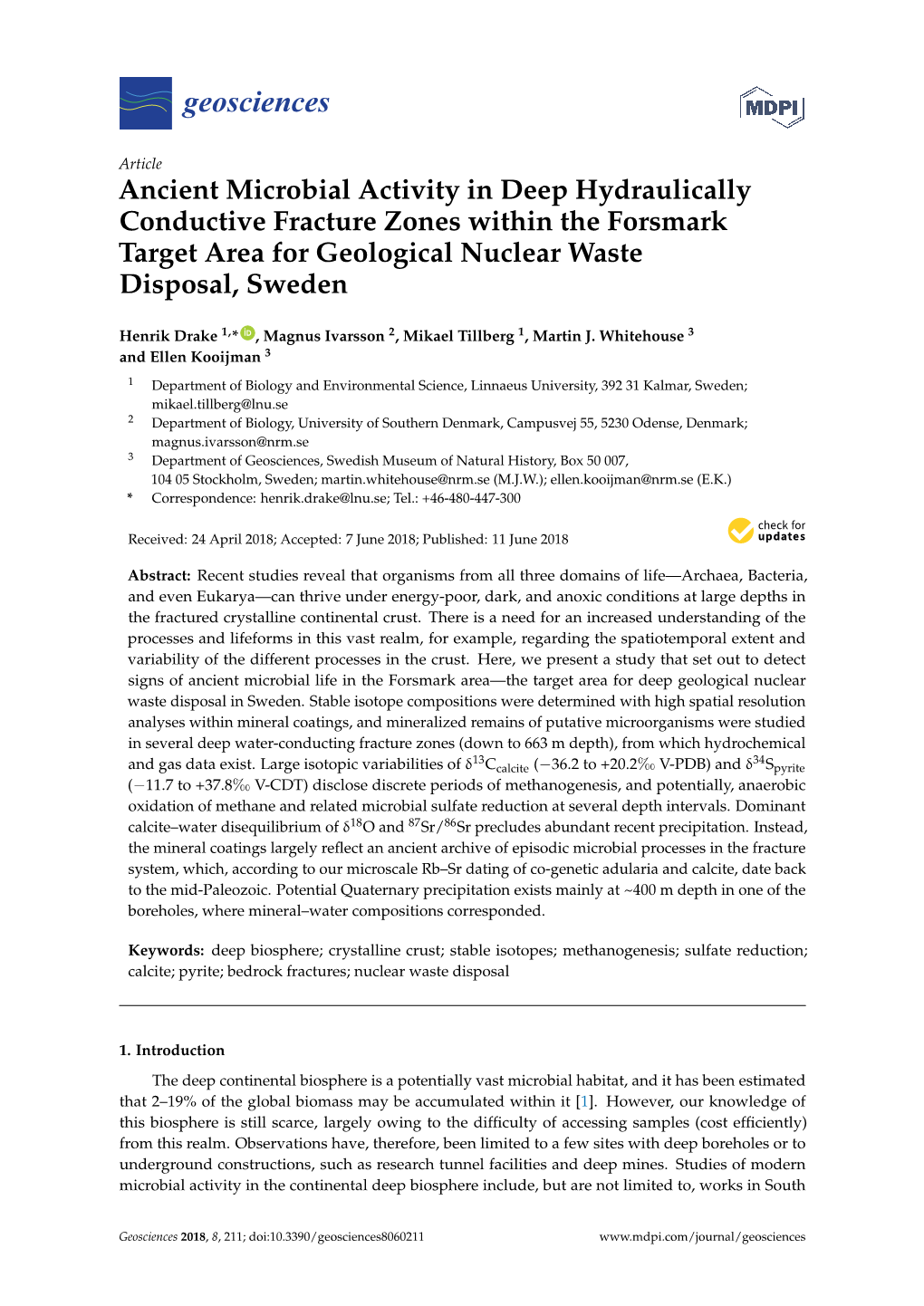 Ancient Microbial Activity in Deep Hydraulically Conductive Fracture Zones Within the Forsmark Target Area for Geological Nuclear Waste Disposal, Sweden