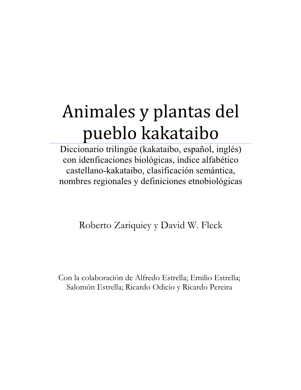Animales Y Plantas Del Pueblo Kakataibo