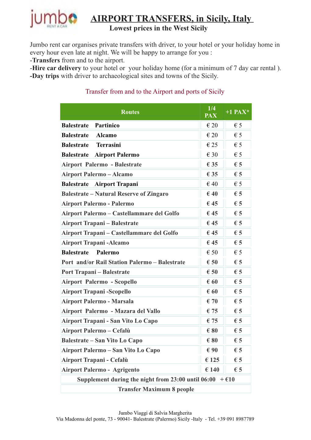 AIRPORT TRANSFERS, in Sicily, Italy Lowest Prices in the West Sicily