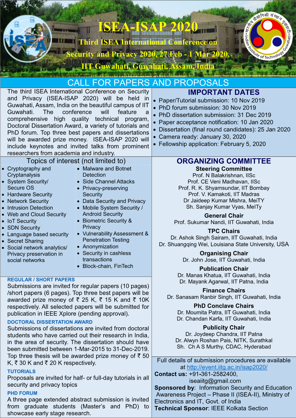 ISEA-ISAP 2020 Third ISEA International Conference on Security and Privacy 2020, 27 Feb - 1 Mar 2020, IIT Guwahati, Guwahati, Assam, India