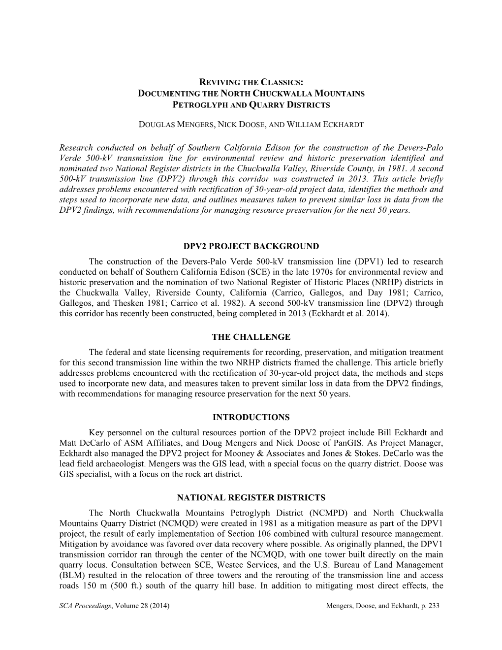 Research Conducted on Behalf of Southern California Edison for the Construction of the Devers-Palo Verde 500-Kv Transmission