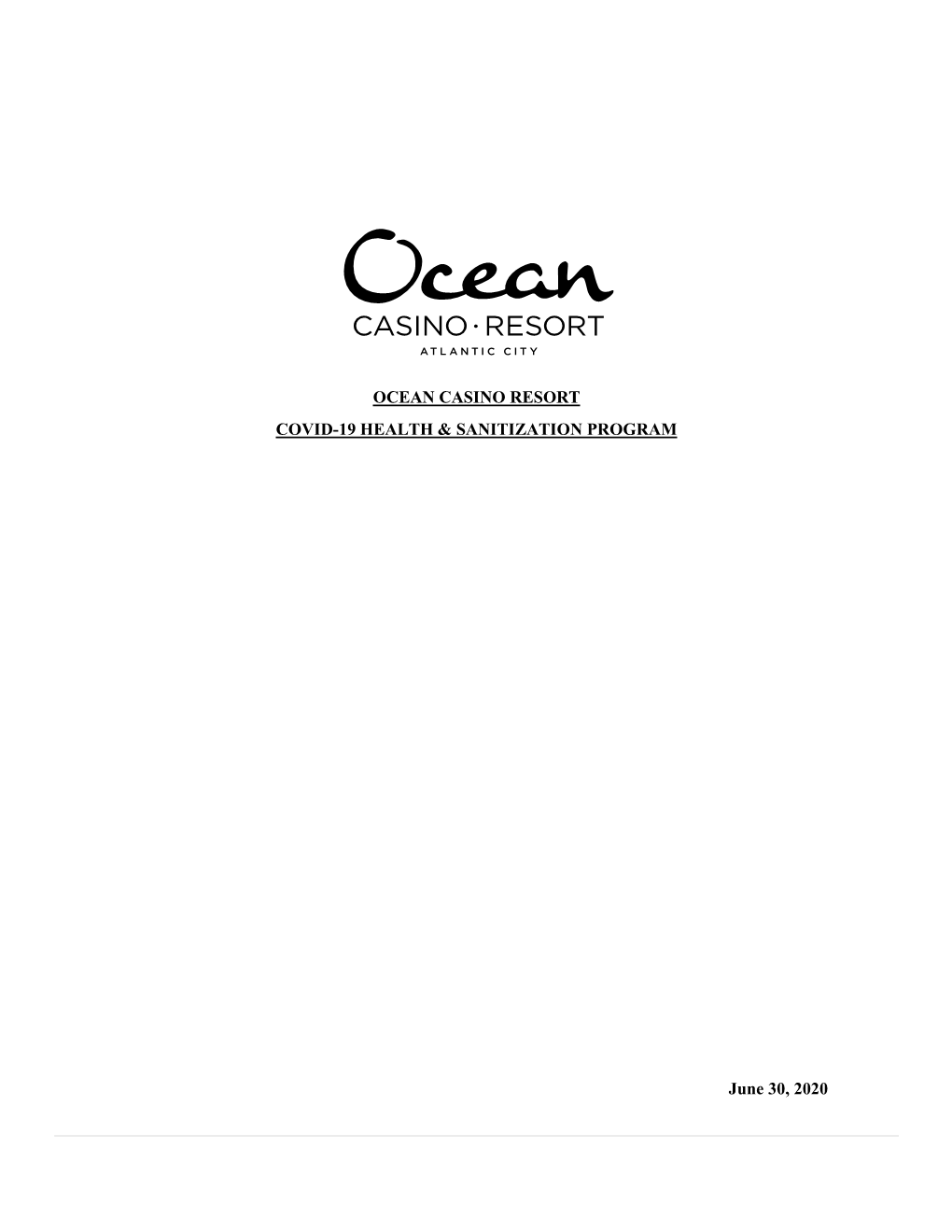 Ocean Casino Resort Covid-19 Health & Sanitization