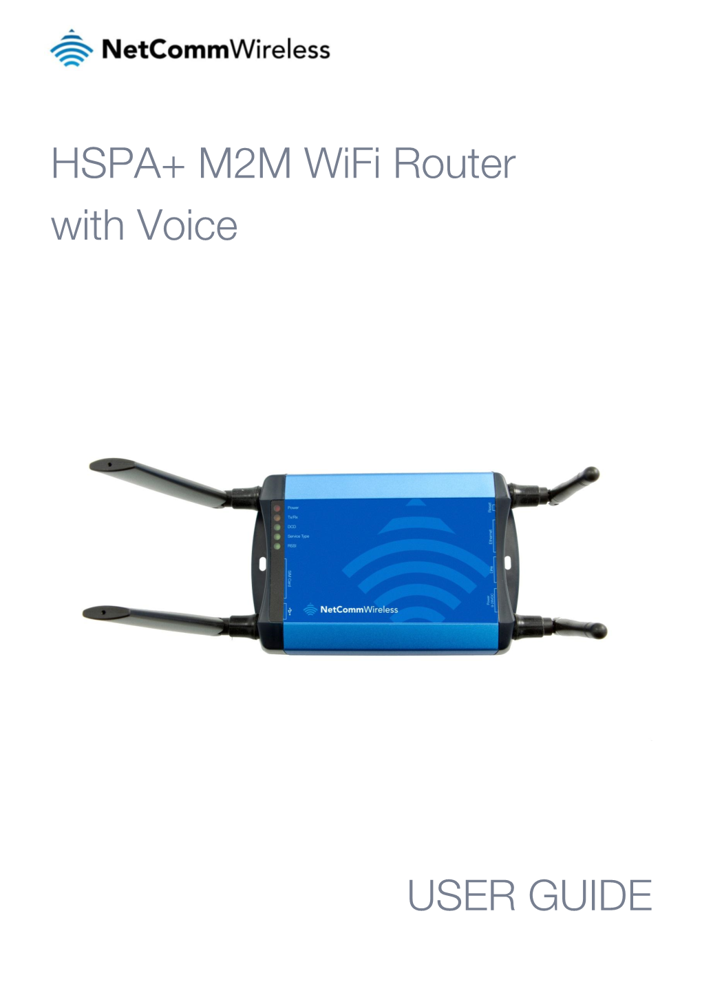 HSPA+ M2M Wifi Router with Voice USER GUIDE