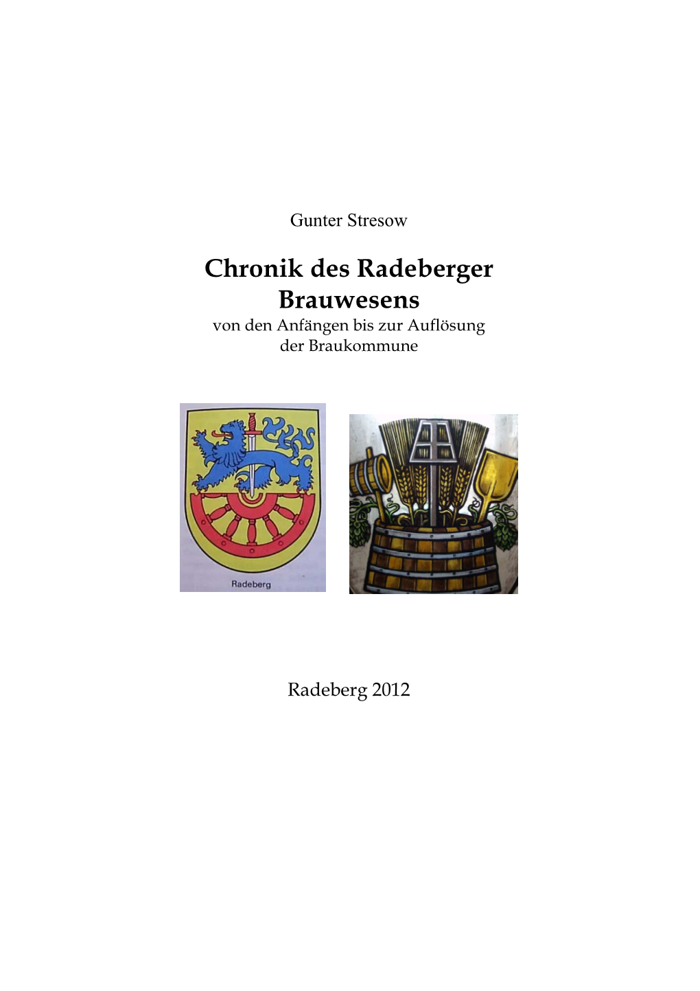 Chronik Brauwesen Radeberg, Deckblatt