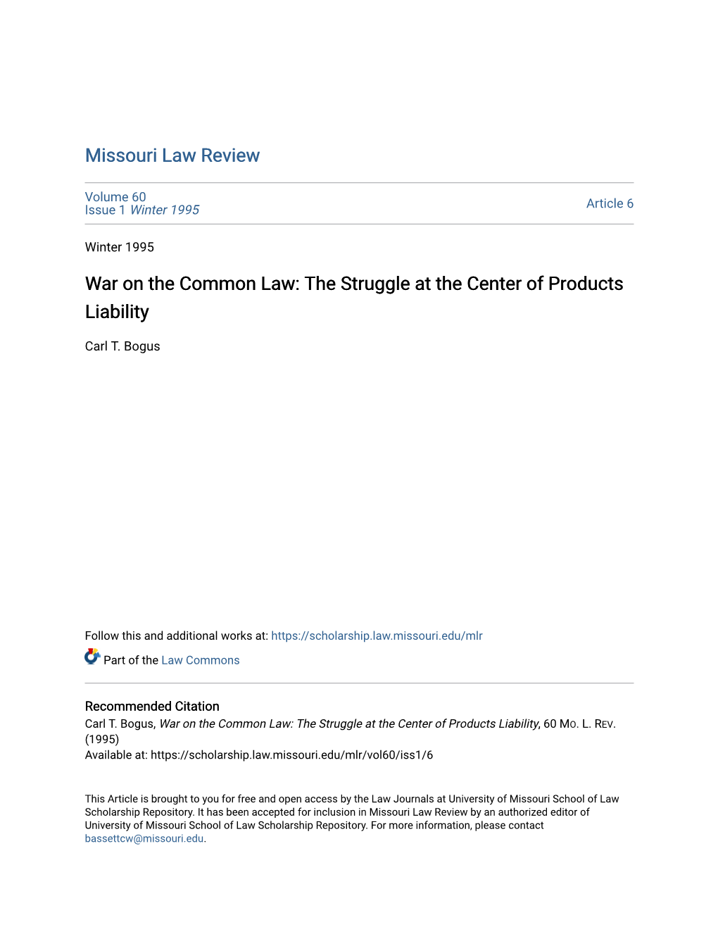 War on the Common Law: the Struggle at the Center of Products Liability