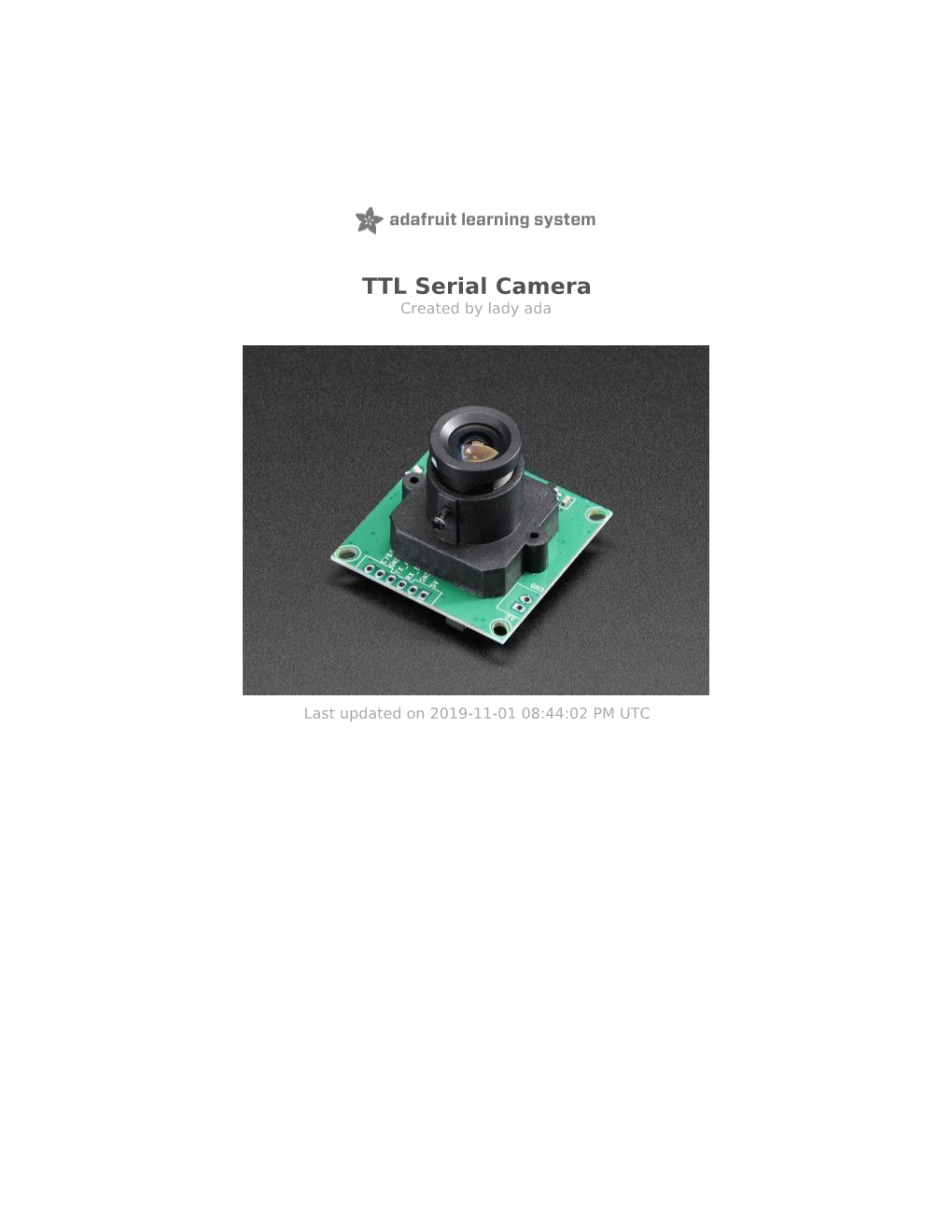 TTL Serial Camera Created by Lady Ada