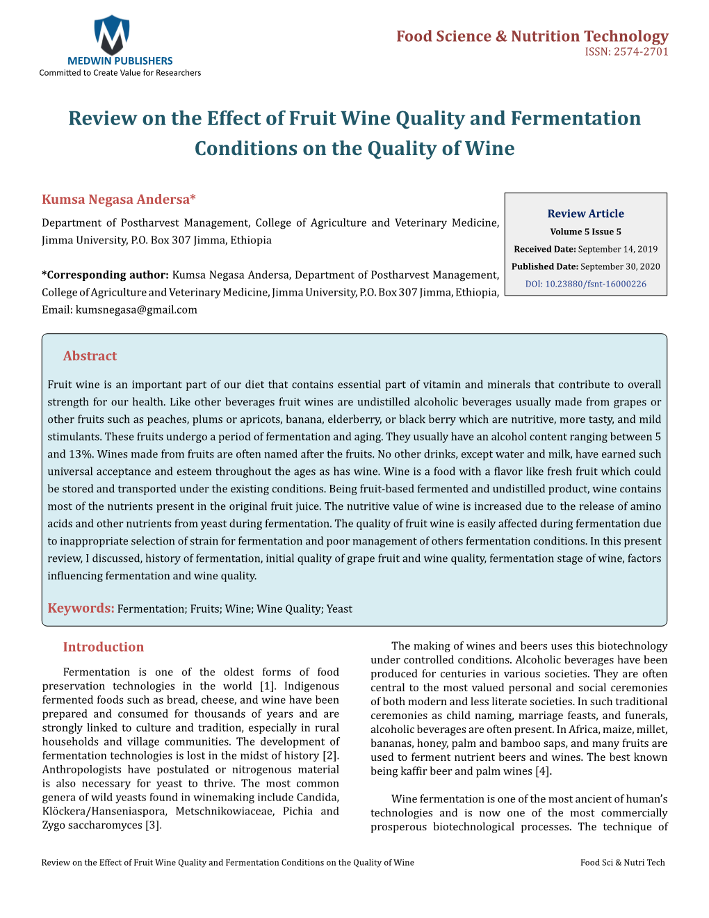 Review on the Effect of Fruit Wine Quality and Fermentation Conditions on the Quality of Wine