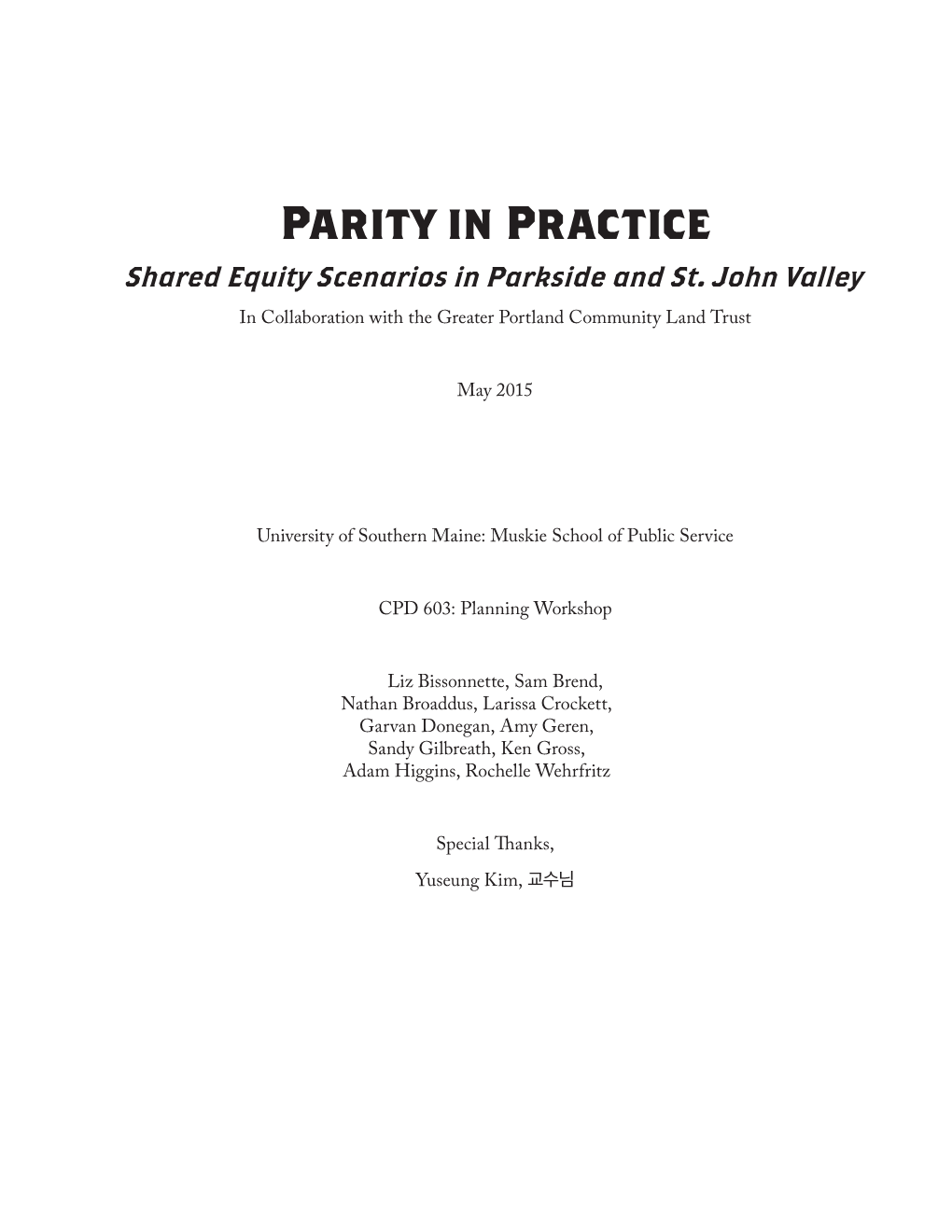 Parity in Practice Shared Equity Scenarios in Parkside and St