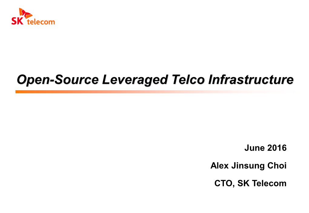 Open-Source Leveraged Telco Infrastructure