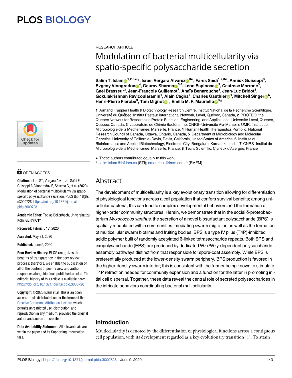 Modulation of Bacterial Multicellularity Via Spatio-Specific Polysaccharide Secretion