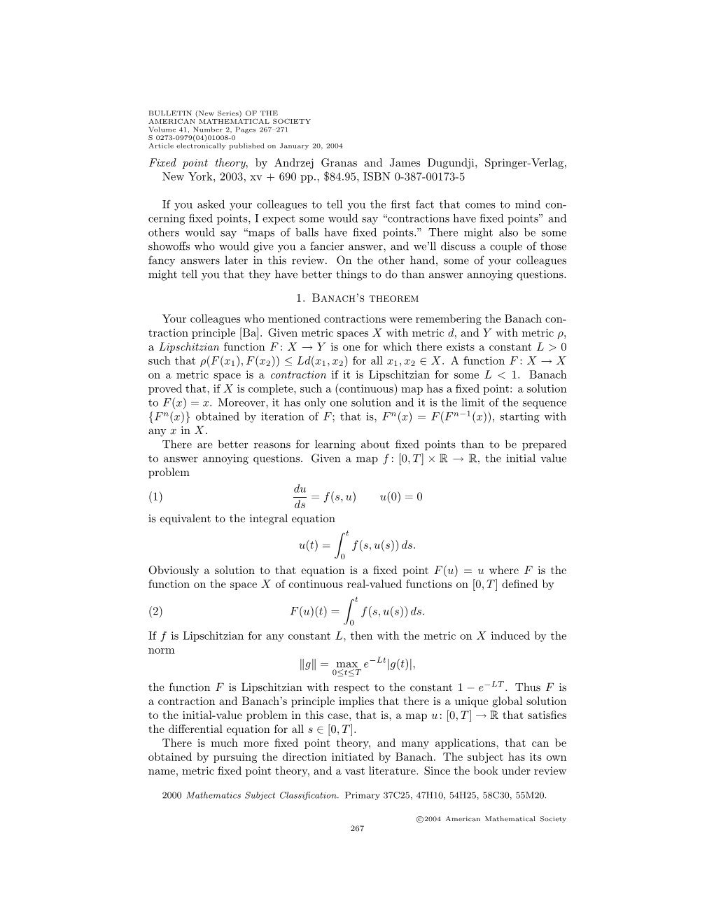 Fixed Point Theory, by Andrzej Granas and James Dugundji, Springer-Verlag, New York, 2003, Xv + 690 Pp., $84.95, ISBN 0-387-00173-5