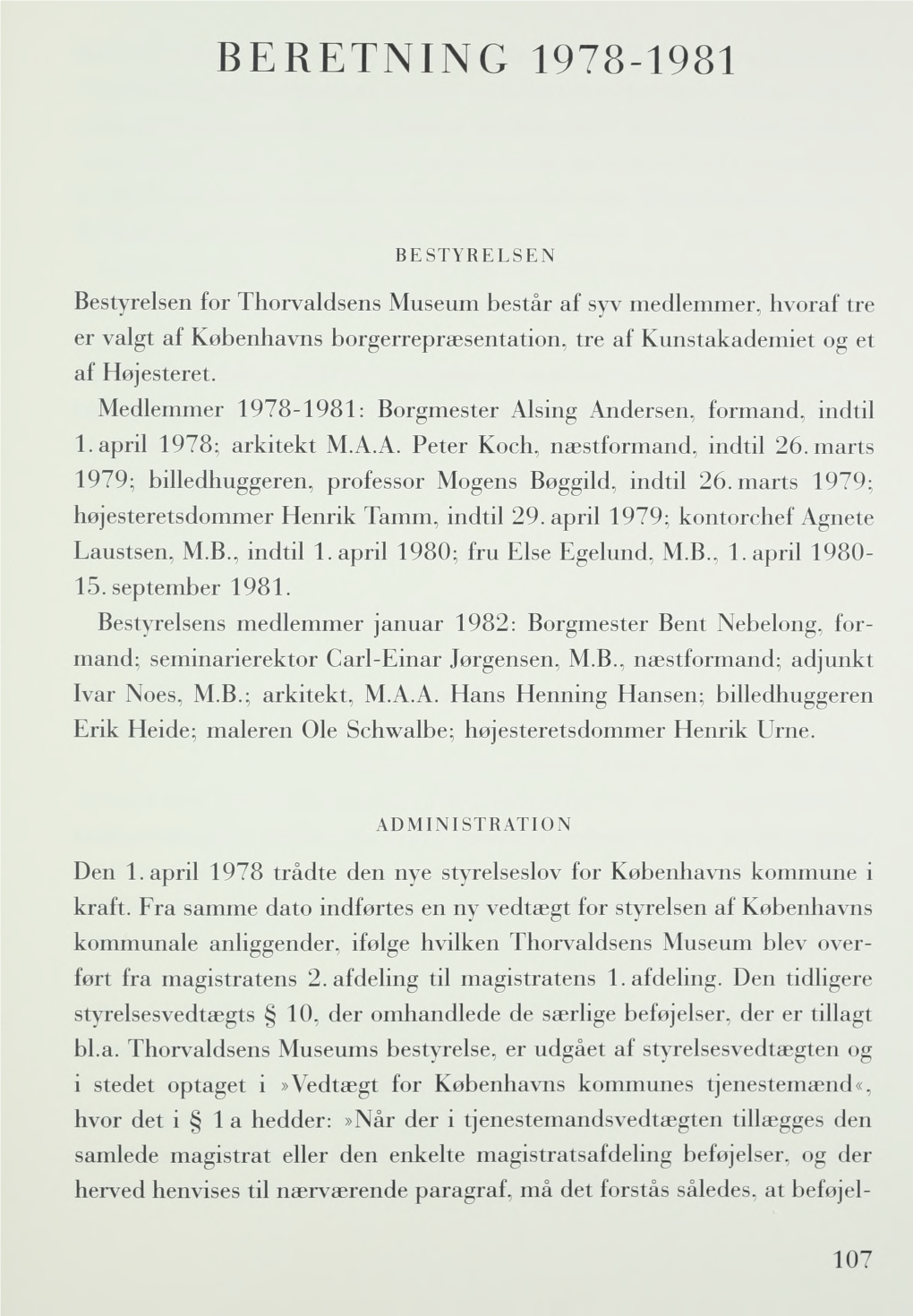 Medd. 1982, Beretning