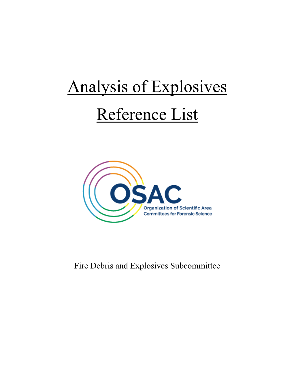 Analysis of Explosives Reference List