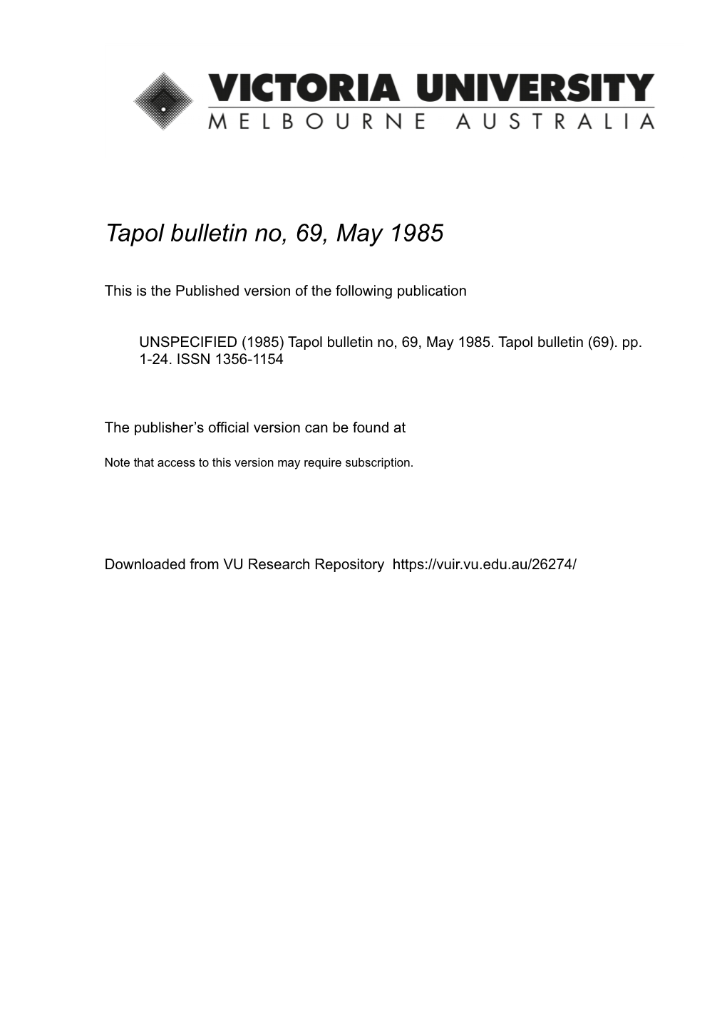 Tapol Bulletin No, 69, May 1985