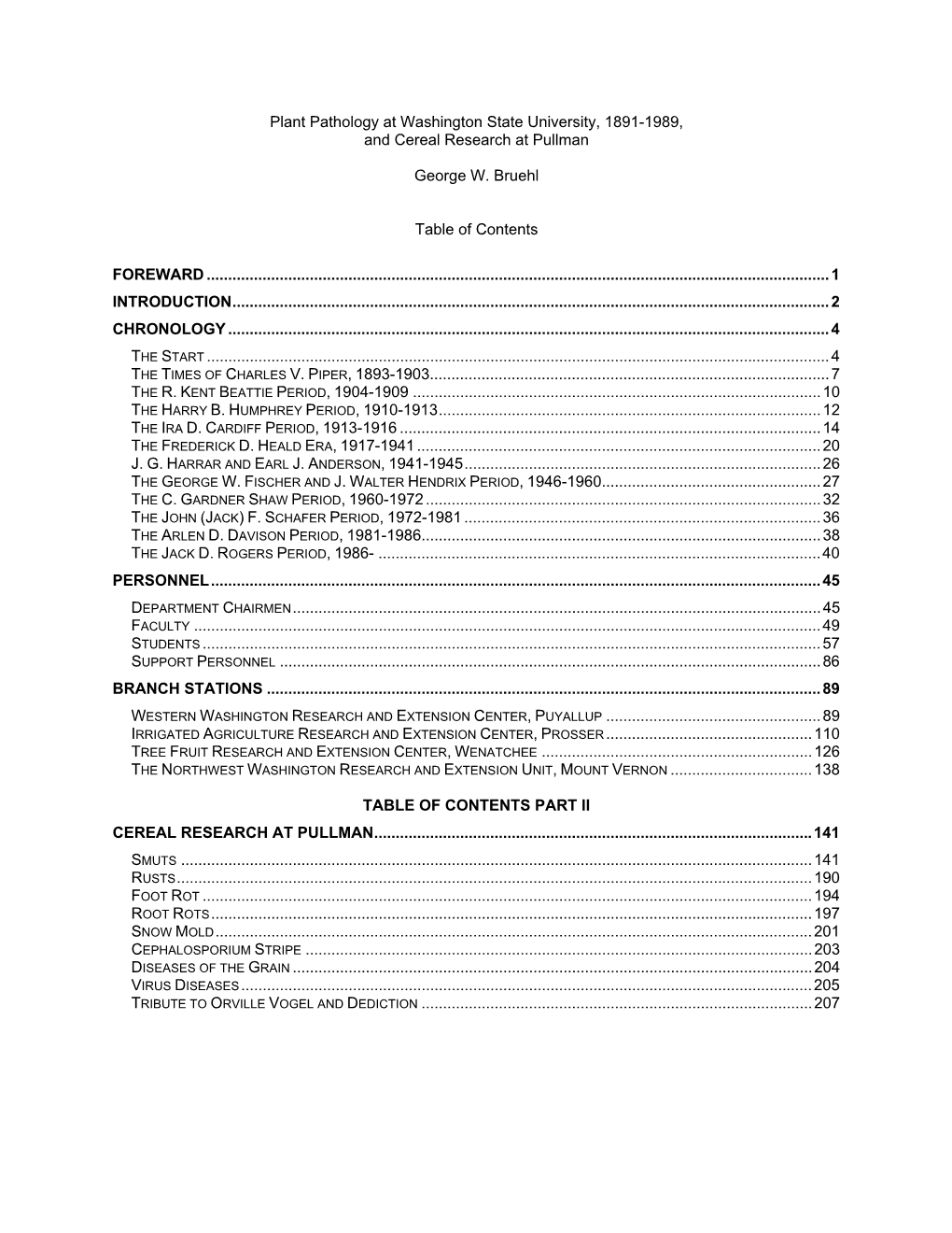 Plant Pathology at Washington State University, 1891-1989, and Cereal Research at Pullman