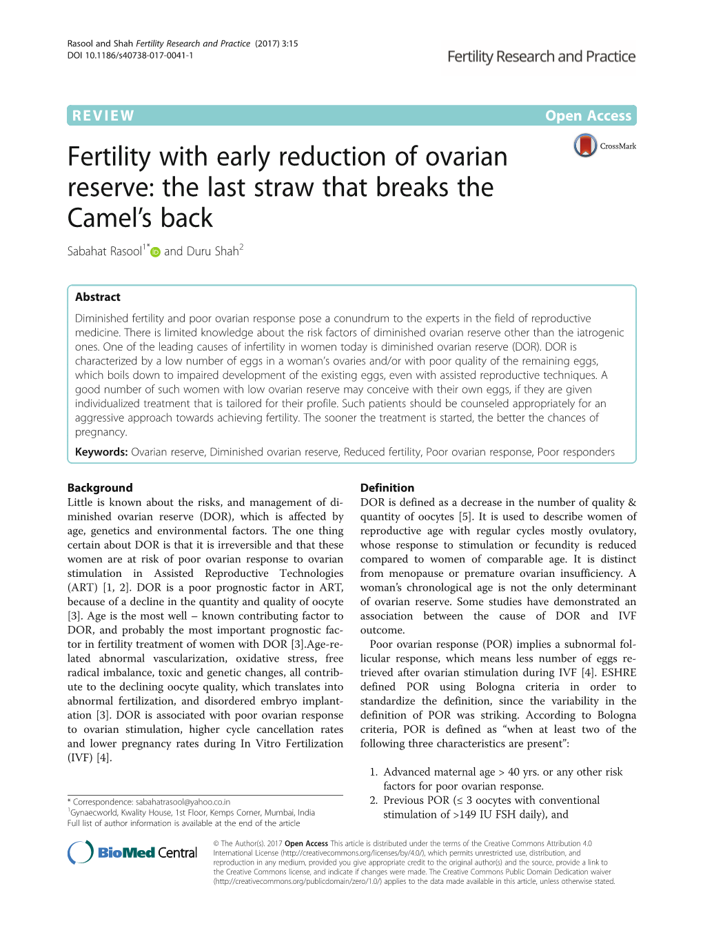 Fertility with Early Reduction of Ovarian Reserve: the Last Straw That Breaks the Camel’S Back Sabahat Rasool1* and Duru Shah2