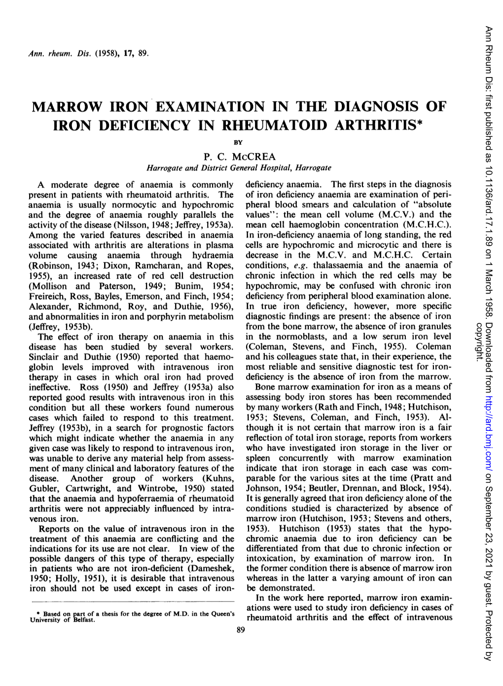 Marrow Iron Examination in the Diagnosis of Iron Deficiency in Rheumatoid Arthritis* by P