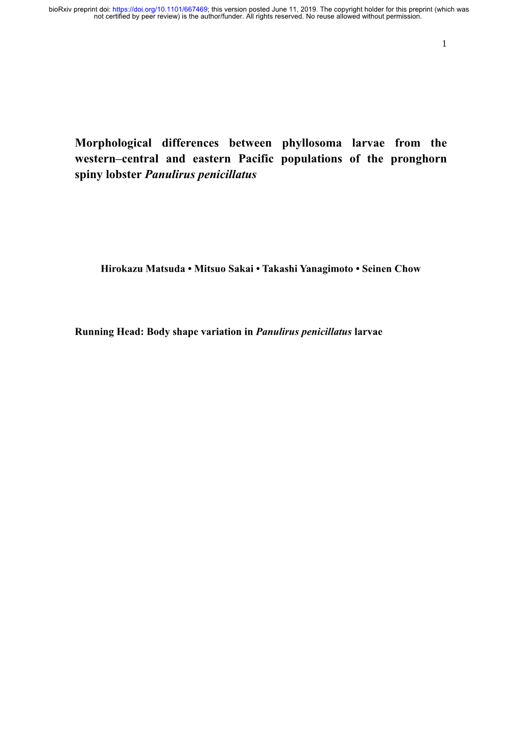 Morphological Differences Between Phyllosoma Larvae from the Western–Central and Eastern Pacific Populations of the Pronghorn Spiny Lobster Panulirus Penicillatus