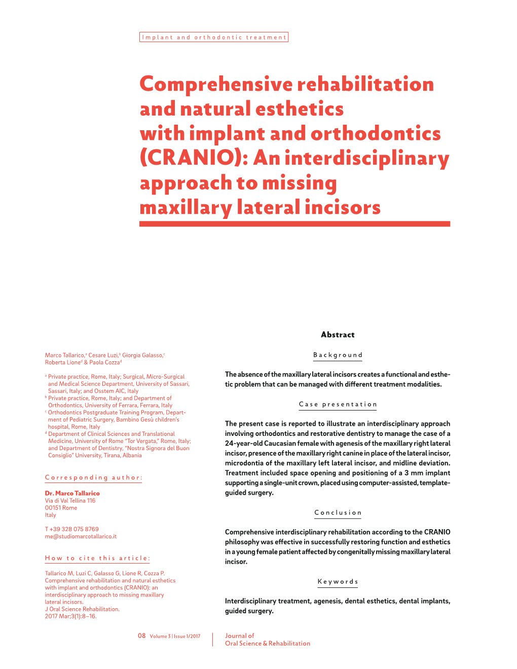 An Interdisciplinary Approach to Missing Maxillary Lateral Incisors