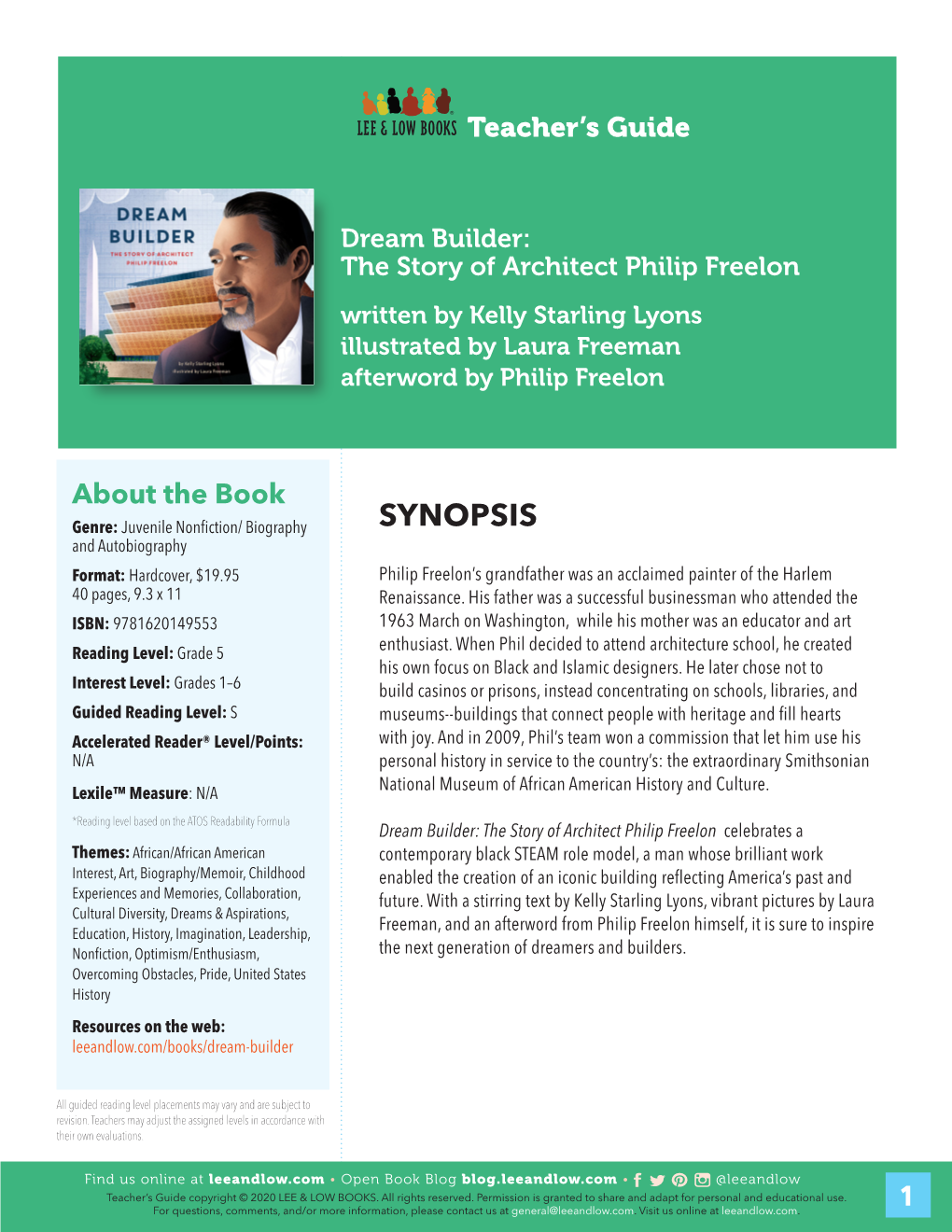 Dream Builder: the Story of Architect Philip Freelon Written by Kelly Starling Lyons Illustrated by Laura Freeman Afterword by Philip Freelon
