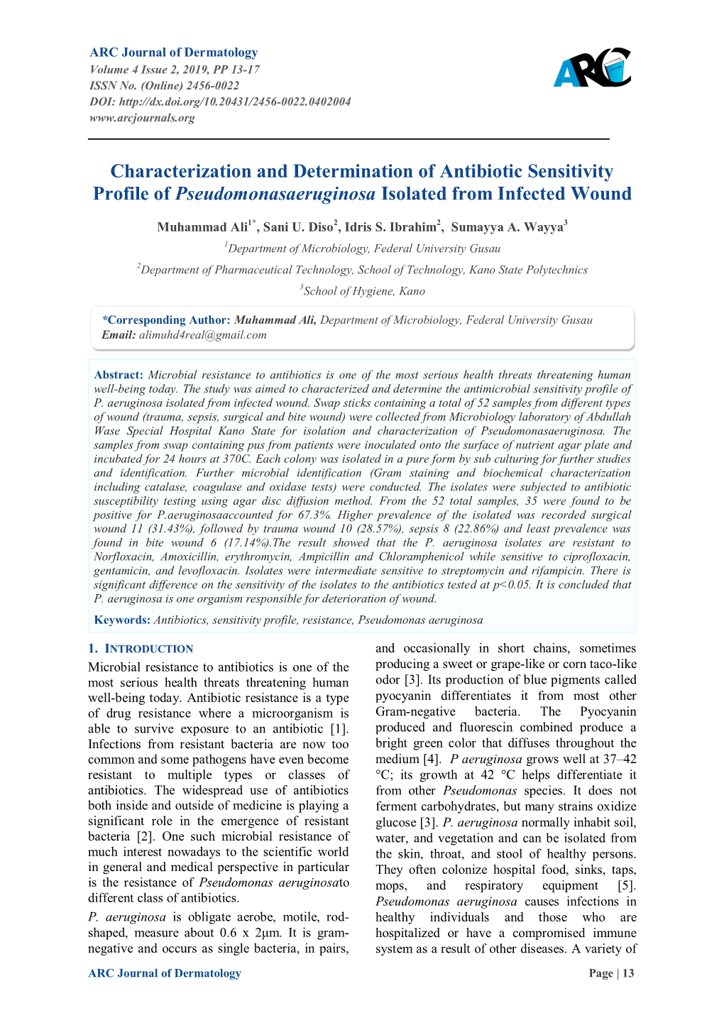 Characterization and Determination of Antibiotic Sensitivity Profile of Pseudomonasaeruginosa Isolated from Infected Wound