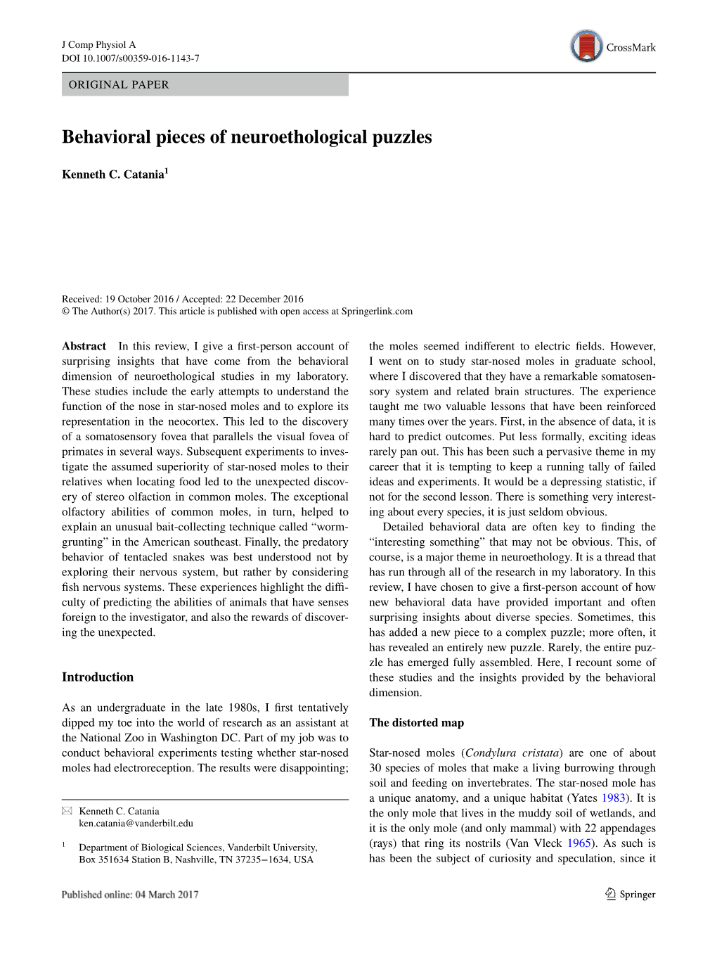 Behavioral Pieces of Neuroethological Puzzles