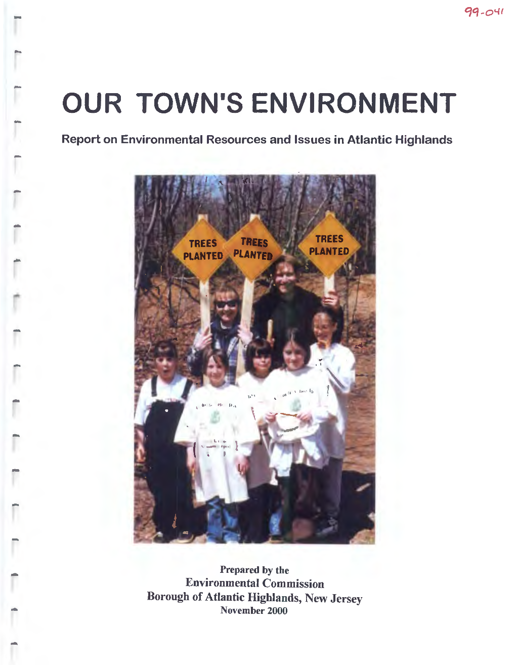 OUR TOWN's ENVIRONMENT Report on Environmental Resources and Issues in Atlantic Highlands - - -