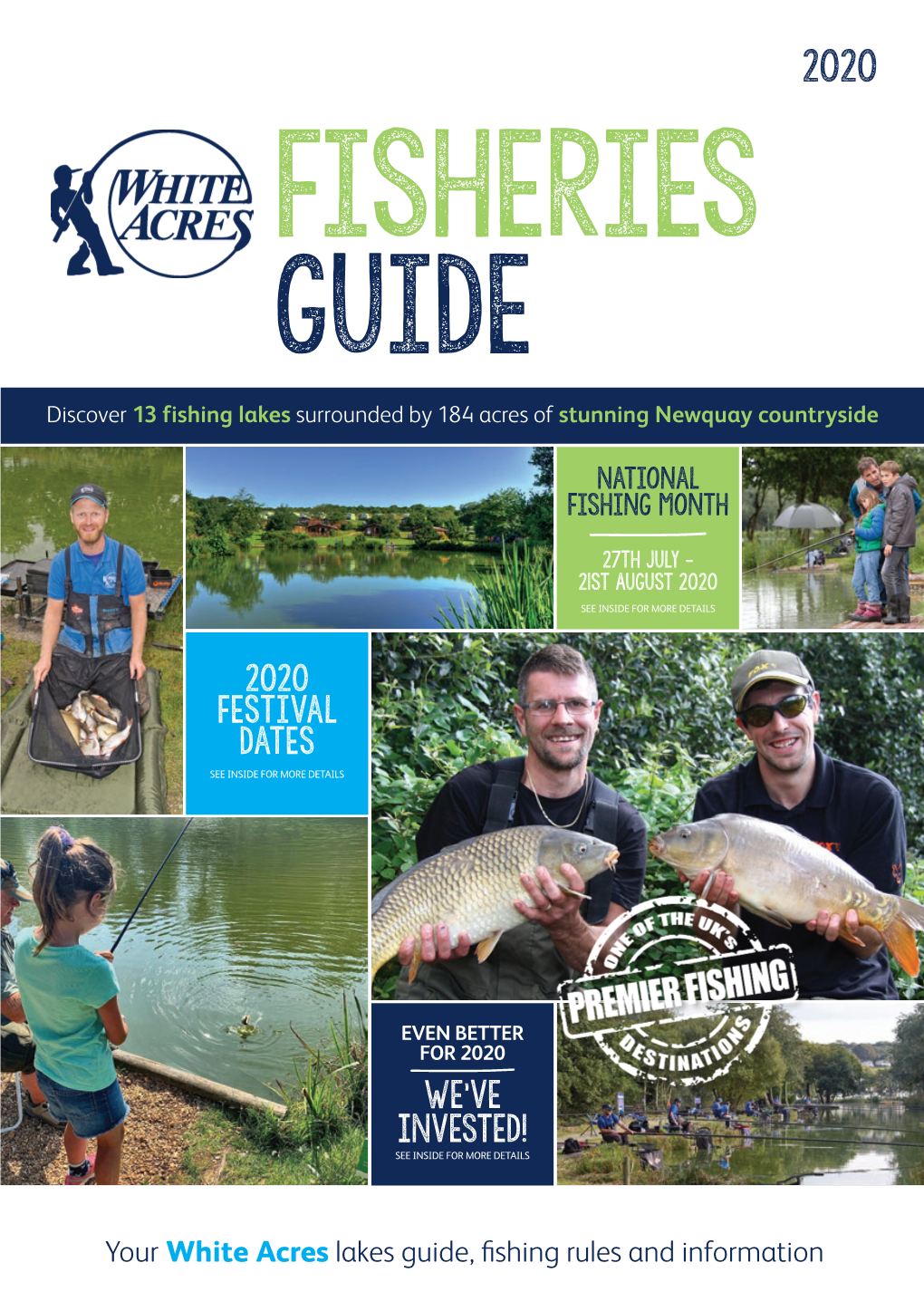 Fisheries Guide Discover 13 Fishing Lakes Surrounded by 184 Acres of Stunning Newquay Countryside