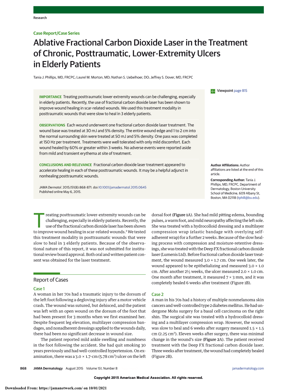 Ablative Fractional Carbon Dioxide Laser in the Treatment of Chronic, Posttraumatic, Lower-Extremity Ulcers in Elderly Patients